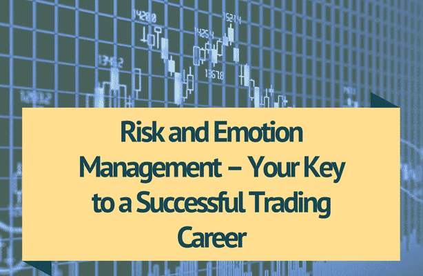 emotions management in forex trading